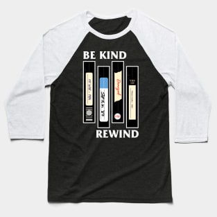 BE KIND REWIND - ROLLINS YEARS Baseball T-Shirt